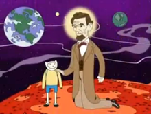 A cartoon boy stands on Mars, with Earth visible in the background. He is being touched on the shoulder by Abraham Lincoln, who is much bigger than him and dressed in a suit.