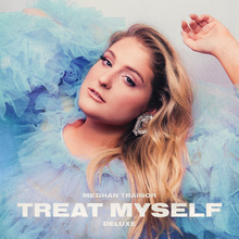 Portrait of a blonde woman with her face tilted towards her right as she looks into the camera. The blue text "Meghan Trainor Treat Myself Deluxe" appears below her.