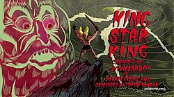 The titular character standing on top of a mountain peak with a sword in hand and a a giant head in the background; both are next to the words "King Star King" with various credits.