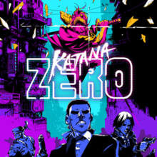 An illustration of a katana-wielding assassin attacking several thugs brandishing firearms, with the words "KATANA ZERO" in the center. The image is coloredc using neon blues, yellows, pinks, and purples.