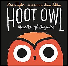 Cover of Hoot Owl, Master of Disguise - a black background with a large orange owl on the front cover. Illustration style is bold with a limited palette, the eyes are very large indeed.