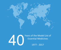2017 marks the 40th anniversary of the WHO Model List of Essential Medicines.