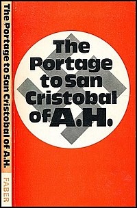 First edition cover of The Portage to San Cristobal of A.H. showing a grey Nazi swastika in a white circle on a red background; the book title appears in black over the swastika